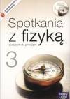 Spotkania z fizyką Podręcznik z płytą CD-ROM, część 3