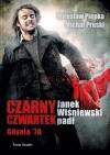 Czarny czwartek Janek Wiśniewski padł - Pruski Michał, Piepka Miro