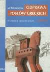 Odprawa posłów greckich Lektura z opracowaniem