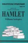 Biblioteczka opracowań. Hamlet Williama Szekspira