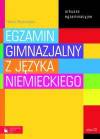 Egzamin gimnazjalny z języka niemieckiego. Arkusze egzaminacyjne + CD. - Halina Wachowska