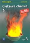 Ciekawa chemia część 3 gimnazjum podręcznik