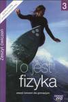 Fizyka, klasa 1-3, To jest fizyka, zeszyt ćwiczeń, część 3, Nowa Era