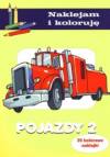 Pojazdy 2 Naklejam i koloruję