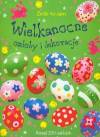 Wielkanocne ozdoby i dekoracje. Zrób to sam