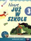 Nowe Już w Szkole klasa 3 podstawowa część 1 podręcznik