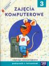 Zajęcia komputerowe klasa 3 podstawowa podręcznik z ćwiczeniami