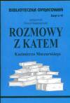 Rozmowy z katem. Biblioteczka opracowań. Zeszyt nr 45