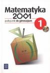 Matematyka 2001 kl.1 gim - podręcznik +cd gratis