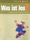 Was ist los? 1 Podręcznik do języka niemieckiego z kasetą