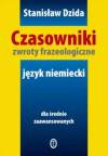 Czasowniki. Zwroty frazeologiczne. Język niemiecki dla średnio zaawansowanych