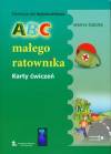 Edukacja dla bezpieczeństwa ABC małego ratownika- Karty ćwiczeń
