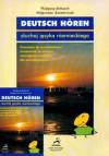 Deutsch horen Słuchaj języka niemieckiego (+ kaseta)