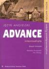Advance intermediate. Język angielski. Szkoła ponadgimnazjalna. Zeszyt ćwiczeń