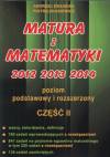 Matura z matematyki 2012, 2013, 2014. Poziom podstawowy i rozszerzony, część 2