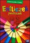Entliczek pentliczek Kolorowanka 5-latka - Maria Deskur, Marta Pietrzak