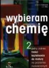 Wybieram chemię Część 2 - Poźniczek Michał M., Kluz Zofia