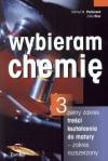 Chemia, klasa 1-3,zakres rozszerzony, Wybieram chemię, część 3, Zamkor