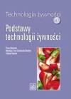 Technologia żywności cz. I Podstawy technologii