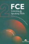 FCE 2. Listening and Speaking Skills