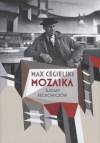 Mozaika. Śladami Rechowiczów