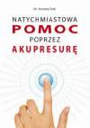 Natychmiastowa pomoc poprzez akupresurę-m.o