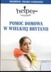 Pomoc domowa w wielkiej brytanii-rozmówki