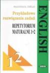 English rep. maturalne 1+2 przykładowe rozwiązania zadań Małgorzata Cieślak