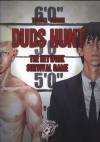 Duds hunt