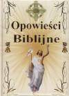 Opowieści Biblijne