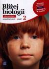 Bliżej biologii 1 część 2 Zeszyt ćwiczeń do gimnazjum