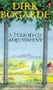 A period of adjustment