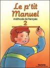 Le p it Manuel 2