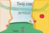 Twój czas klasy 1-3 Śpiewnik dla ucznia
gimnazjum