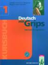 Deutsch mit grips 1