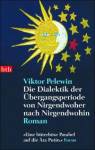 Die Dialektik der Übergangsperiode von Nirgendwohin Roman