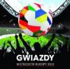 Gwiazdy mistrzostw Europy 2012