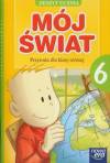 Mój świat. Przyroda. Klasa 6. Szkoła podstawowa. Zeszyt ucznia