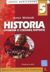 Opowiem Ci ciekawą historię - Historia kl. 5 - podręcznik