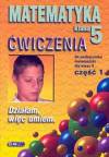 Matematyka, Działam więc umiem kl.5 cz.1-ćwiczenia