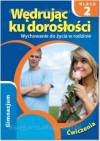 Wędrując ku dorosłości kl.2 gim - ćwiczenie