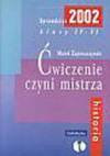 Ćwiczenie czyni mistrza - Historia