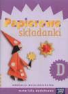 Papierowe składanki D
