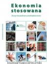 Ekonomia stosowana zeszyt ćwiczeń do podstaw przedsiębiorczości REFORMA 2012