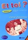 Et toi? 1 - ćwiczenia