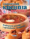 Tradycyjna kuchnia rosyjska. Praktyczne porady i sprawdzone receptury