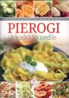 Pierogi, kluski i knedle