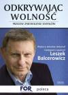 Odkrywając wolność Przeciw zniewoleniu umysłów