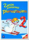 Zanim zostaniesz pierwszakiem 2