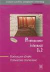 Przetwarzanie informacji część 2 Podręcznik z płytą CD - Tomasz Tamborski